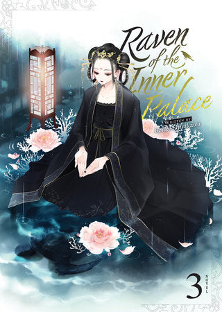 EN - Raven of the Inner Palace (Light Novel) Vol. 3 - englische Ausgabe