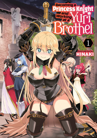 EN - Becoming a Princess Knight and Working at a Yuri Brothel Vol. 1 - englische Ausgabe - Seven Seas